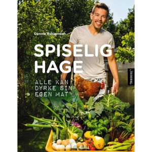 BOK - SPISELIG HAGE - ALLE KAN DYRKE!